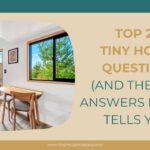 tiny house faq common questions answered
