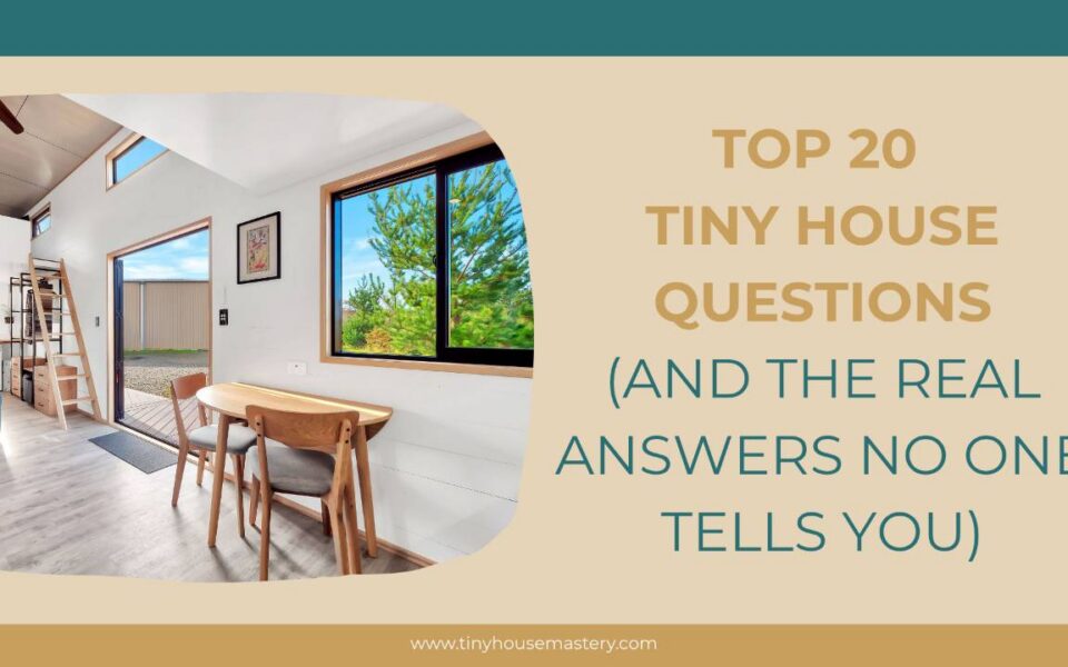 tiny house faq common questions answered